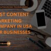 Content Marketing Company in USA