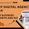 top digital agency usa business growth roi
