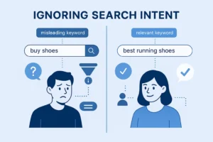Is Ignoring Search Intent Still a Common Mistake